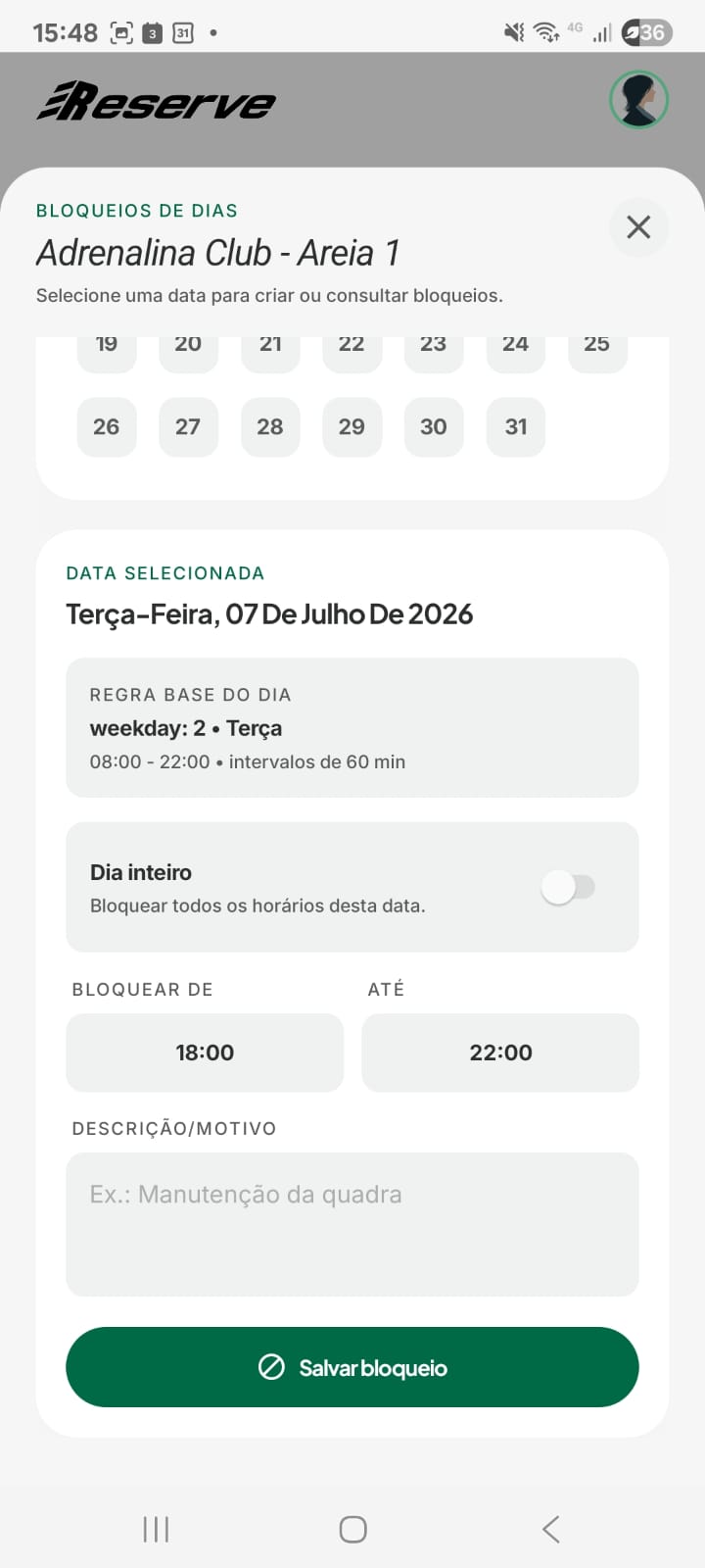 Tela da Reserve para salvar bloqueio de horário em uma quadra.